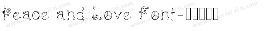 Peace and Love Font字体转换